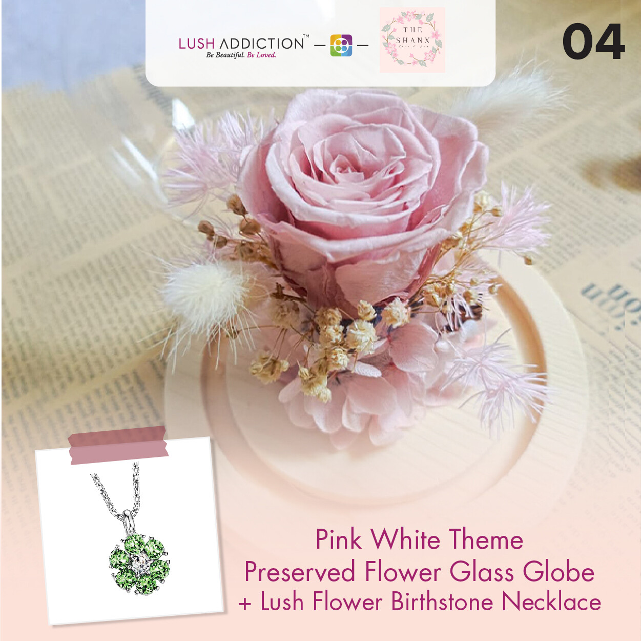 Pink White Theme Preserved Flower Glass Globe + Lush Addiction Necklace (By: The Shanx Florist from Melaka)