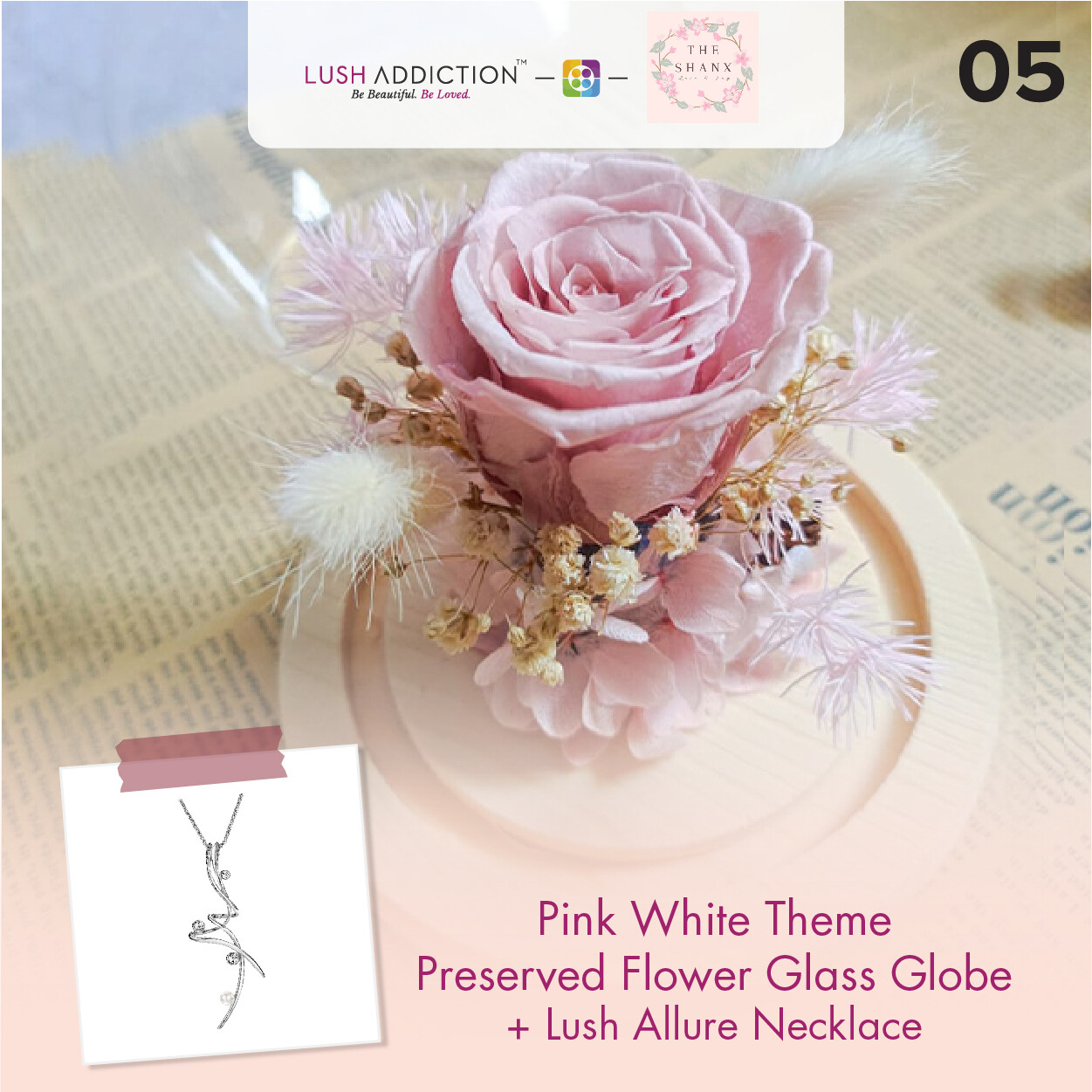 Pink White Theme Preserved Flower Glass Globe + Lush Addiction Necklace (By: The Shanx Florist from Melaka)