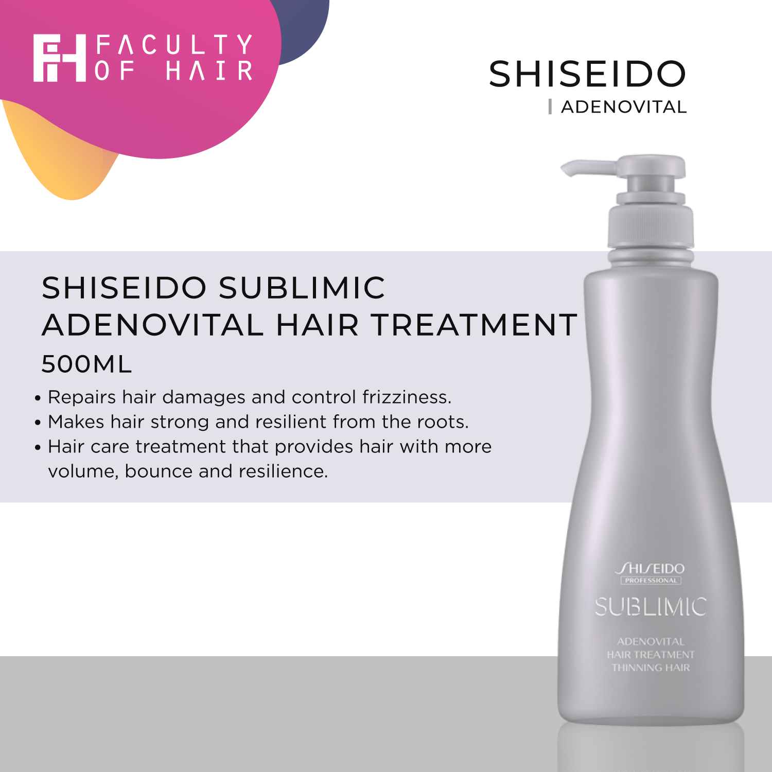 Shiseido Professional Sublimic Adenovital Hair Treatment 500ml (By: Faculty of Hair)