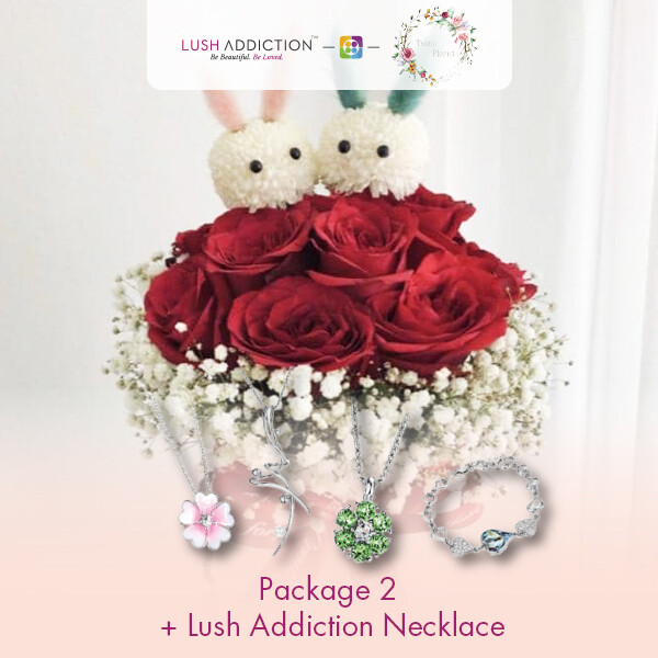 Package 2 + Lush Addiction Necklace (By: Twins Florist from Sri Petaling)