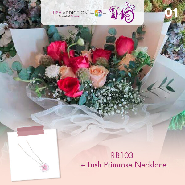 RB103 + Lush Addiction Necklace (By: Wistaria Florist from Sibu)