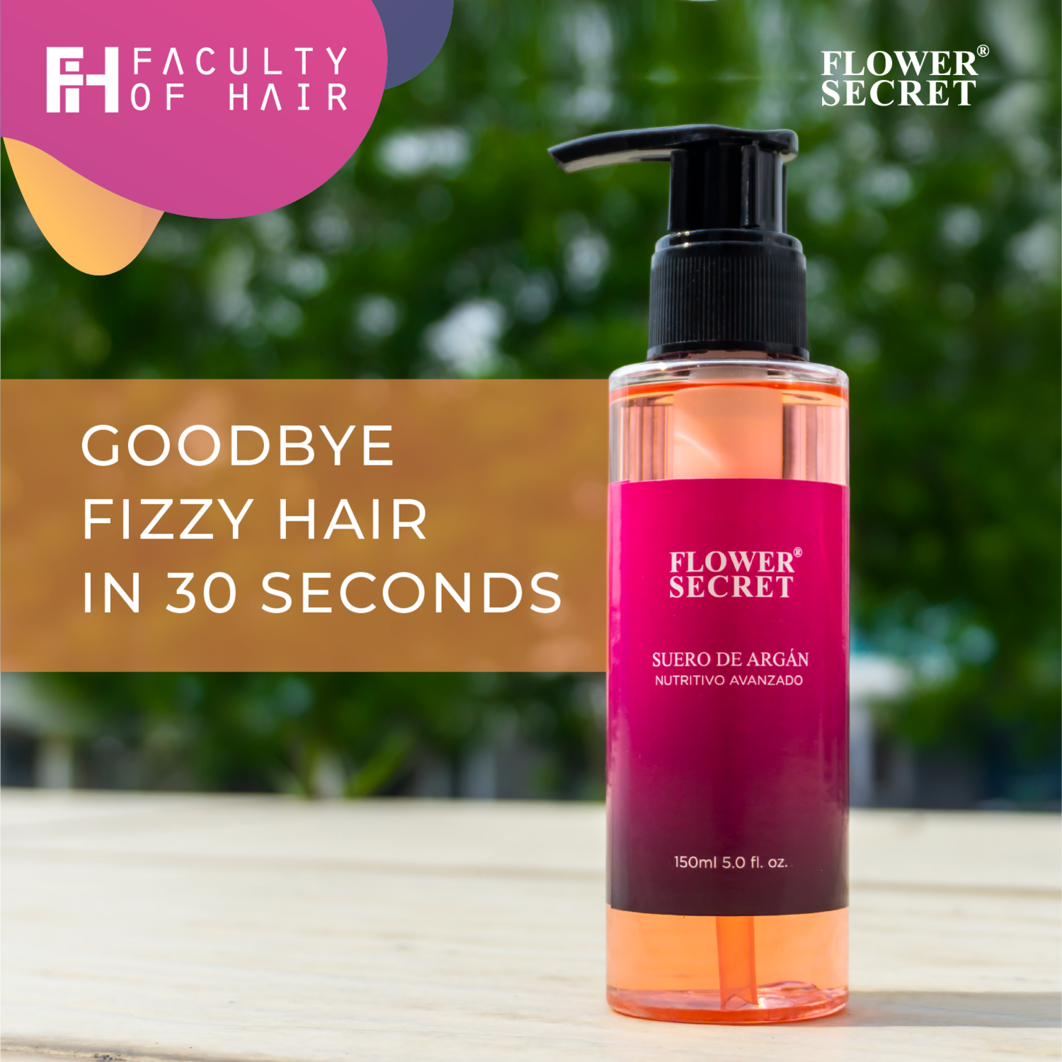 Flower Secret Hair Serum Seuro De Argan 150ml (By: Faculty of Hair)