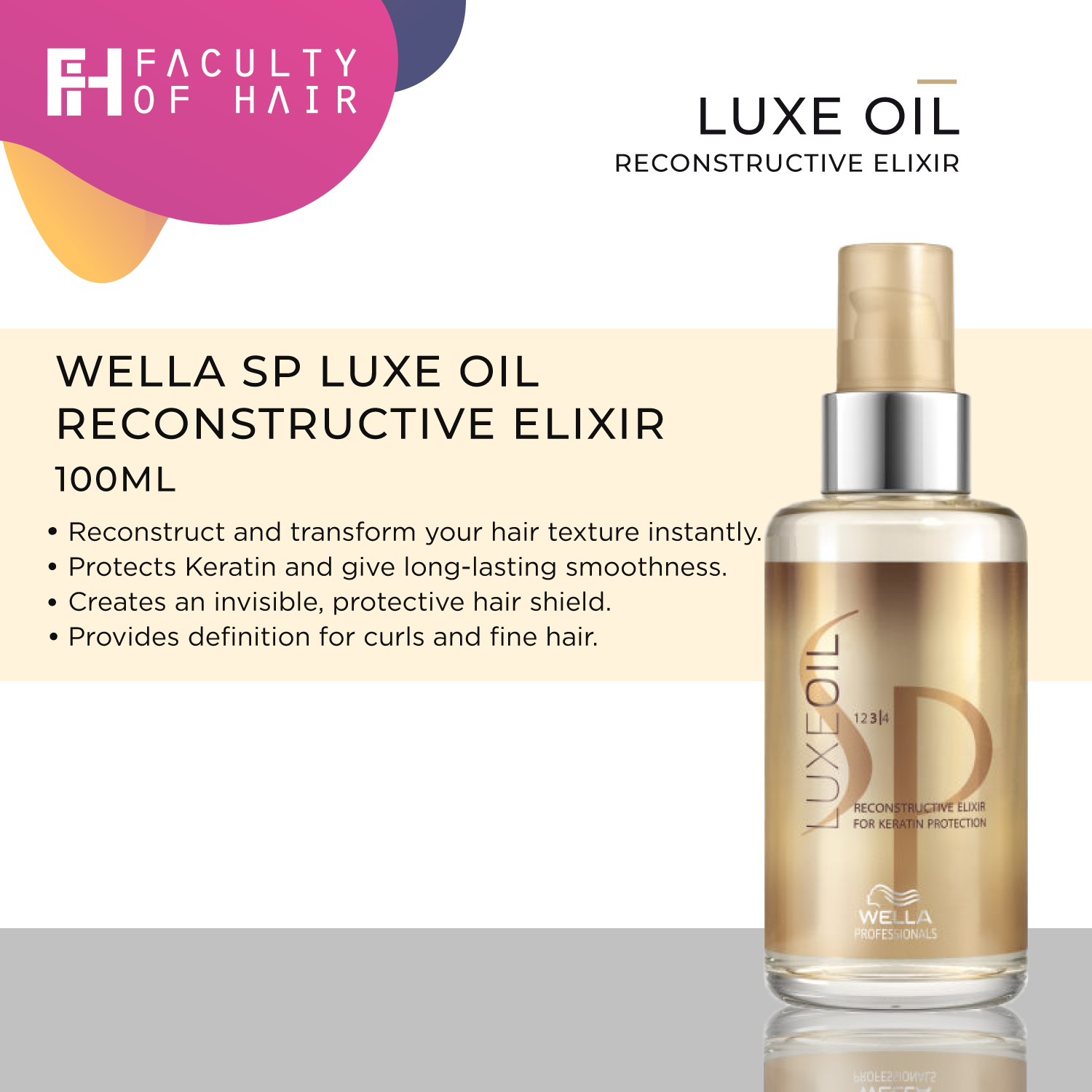 Wella SP Luxe Oil Reconstructive Elixir 100ml (By: Faculty of Hair)
