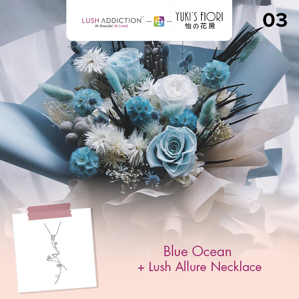 Preserved Flower Bouquet - Blue Ocean + Lush Addiction Necklace (By: Yuki Flori from Bukit Jalil)