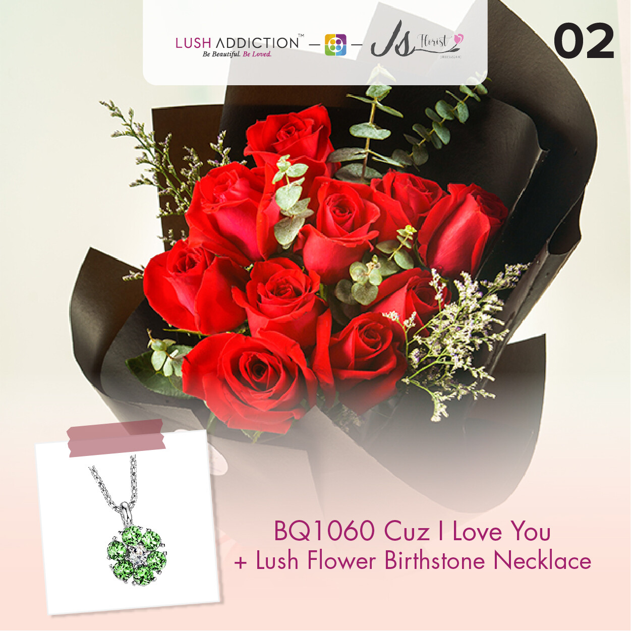 BQ1060 Cuz I Love You Flower Bouquet  + Lush Addiction Necklace (By: JS Florist from Damansara)