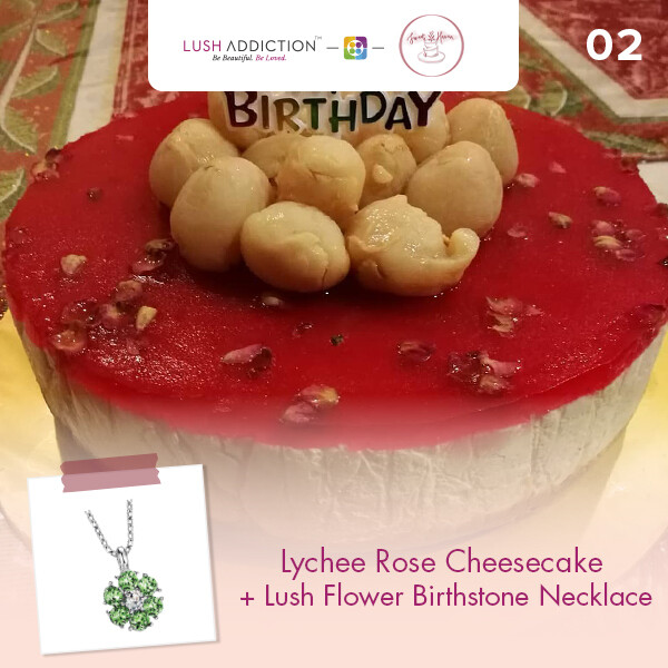 Lychee Rose Cheesecake + Lush Addiction Necklace (By: Sweet Haven from KL)