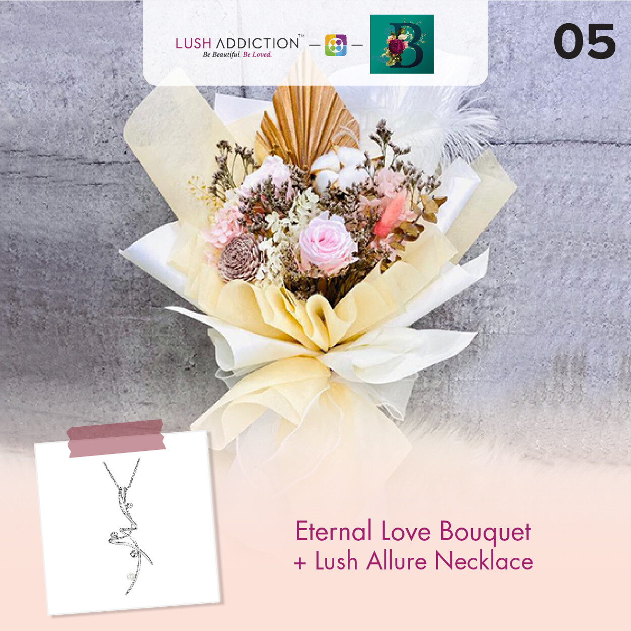 Eternal Love Bouquet + Lush Addiction Necklace (By: The Bliss Florist from Melaka)