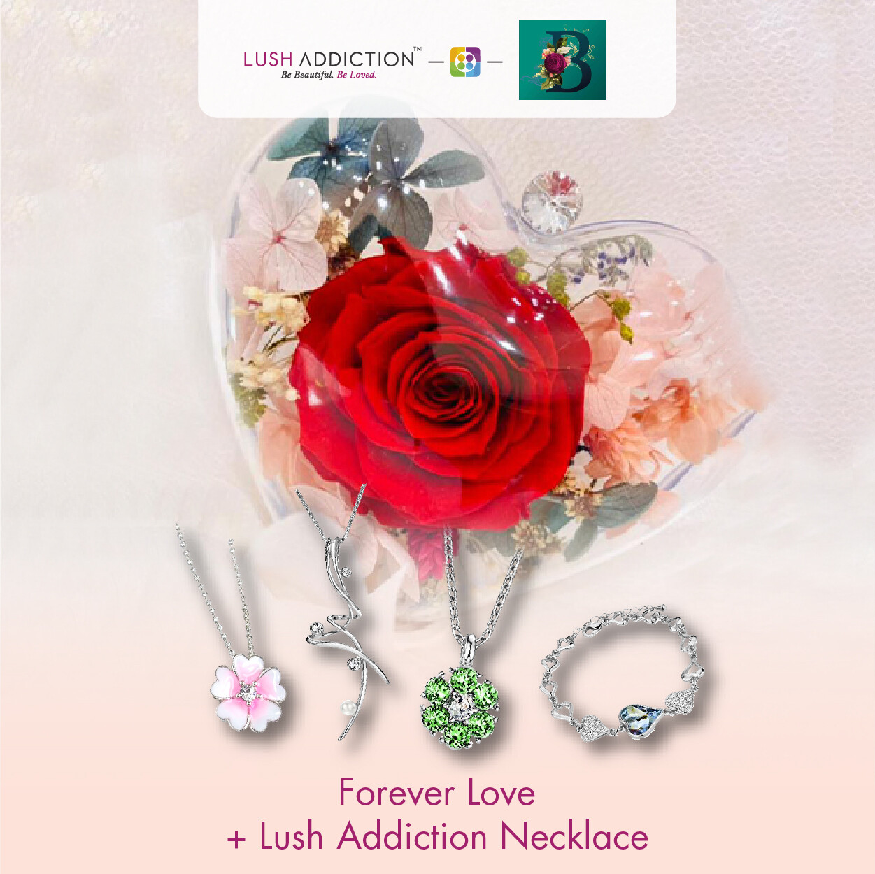 Forever Love Bouquet + Lush Addiction Necklace (By: The Bliss Florist from Melaka)