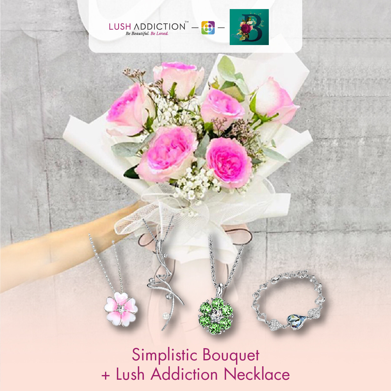 Simplistic Bouquet + Lush Addiction Necklace (By: The Bliss Florist from Melaka)