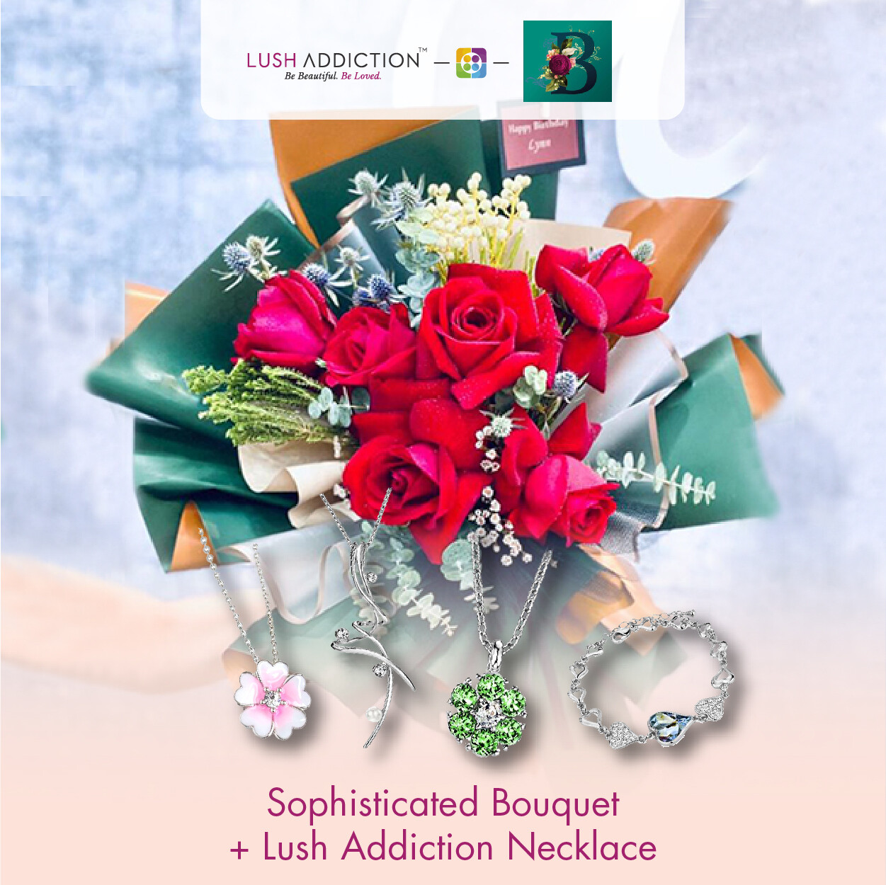 Sophisticated Bouquet + Lush Addiction Necklace (By: The Bliss Florist from Melaka)