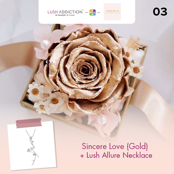 Sincere Love (Gold) + Lush Addiction Necklace (By: XOXO The Floral Studio from Miri)
