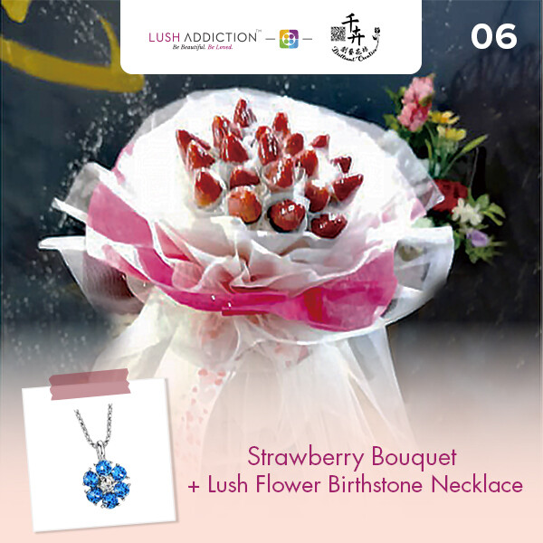 Strawberry Bouquet + Lush Addiction Necklace (By: Brilliant Creative Florist from Sibu)