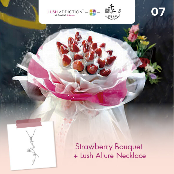 Strawberry Bouquet + Lush Addiction Necklace (By: Brilliant Creative Florist from Sibu)