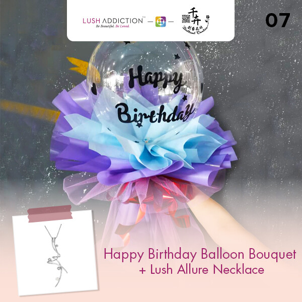 Happy Birthday Balloon Bouquet + Lush Addiction Necklace (By: Brilliant Creative Florist from Sibu)