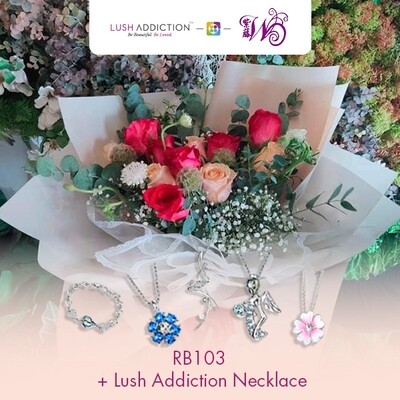 RB103 + Lush Addiction Necklace (By: Wistaria Florist from Sibu)