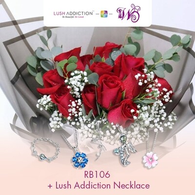 RB106 + Lush Addiction Necklace (By: Wistaria Florist from Sibu)