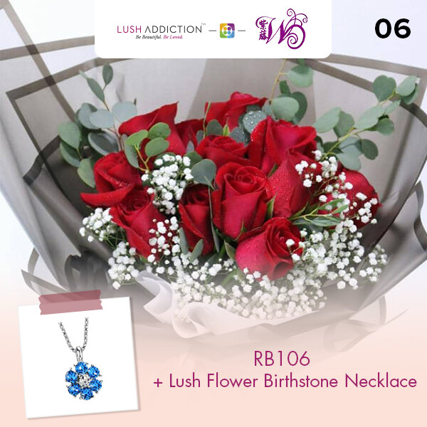 RB106 + Lush Addiction Necklace (By: Wistaria Florist from Sibu)