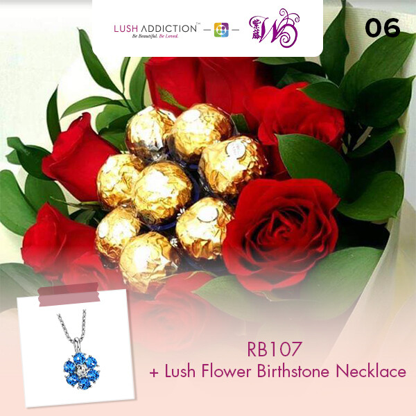 RB107 + Lush Addiction Necklace (By: Wistaria Florist from Sibu)