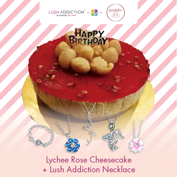 Lychee Rose Cheesecake + Lush Addiction Necklace (By: Sweet Haven from KL)