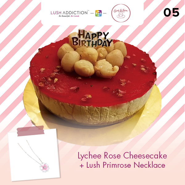 Lychee Rose Cheesecake + Lush Addiction Necklace (By: Sweet Haven from KL)