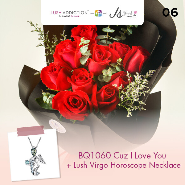 BQ1060 Cuz I Love You Flower Bouquet  + Lush Addiction Necklace (By: JS Florist from Damansara)