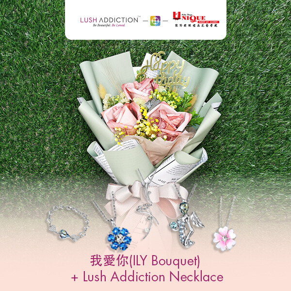 ILY - I Love You Bouquet + Lush Addiction Necklace (By: Unique Florist From Penang)