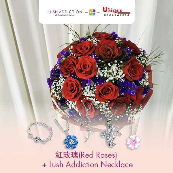Red Roses Bouquet + Lush Addiction Necklace (By: Unique Florist From Penang)