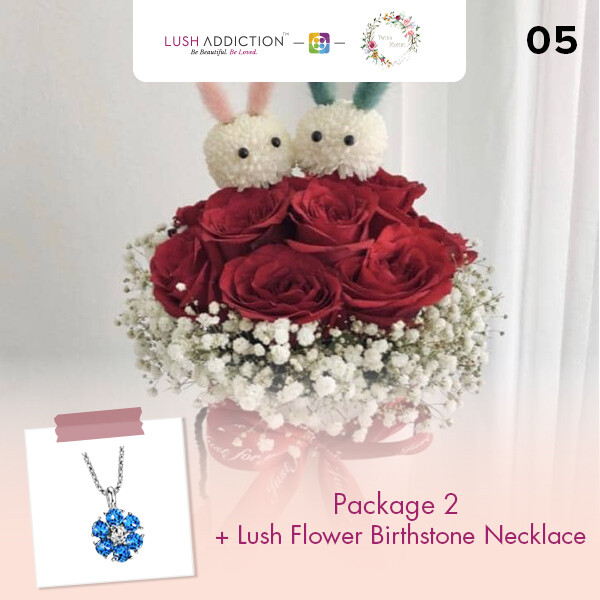 Package 2 + Lush Addiction Necklace (By: Twins Florist from Sri Petaling)