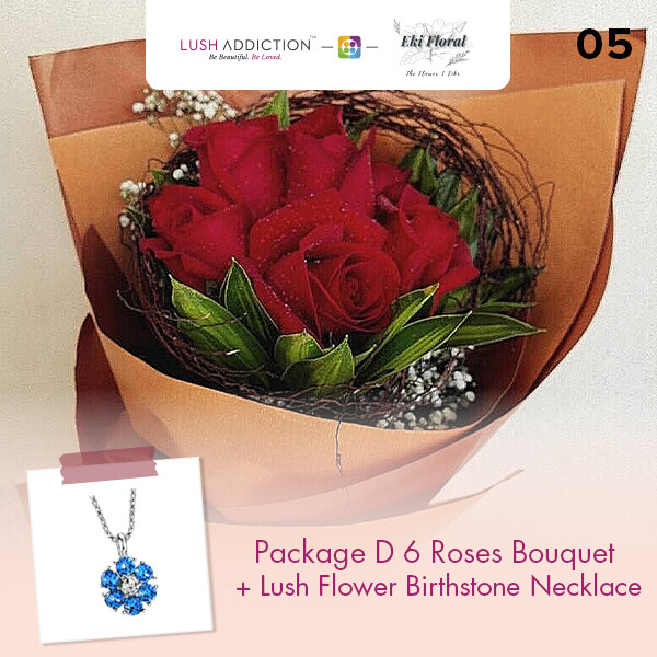 6 Roses Bouquet  + Lush Addiction Necklace (By: Eki Floral from Bangsar)