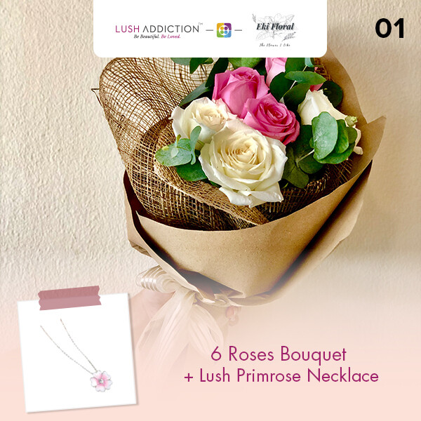 6 Roses Bouquet  + Lush Addiction Necklace (By: Eki Floral from Bangsar)