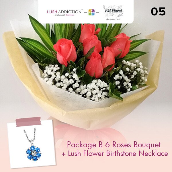 6 Roses Bouquet  + Lush Addiction Necklace (By: Eki Floral from Bangsar)