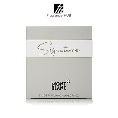 Mont Blanc Signature EDP Lady 90ml (By: Fragrance HUB)