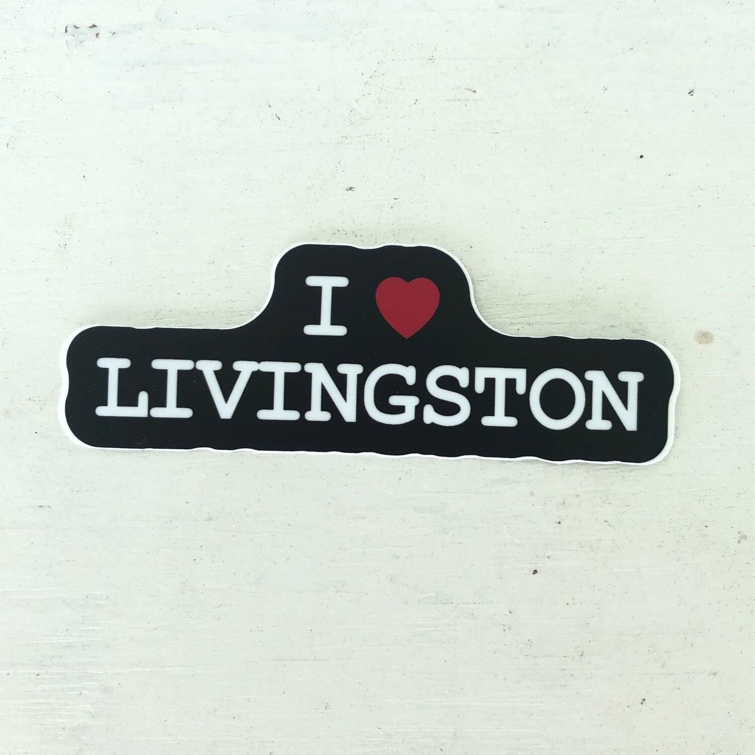 Sticker-I ❤️ Livingston 