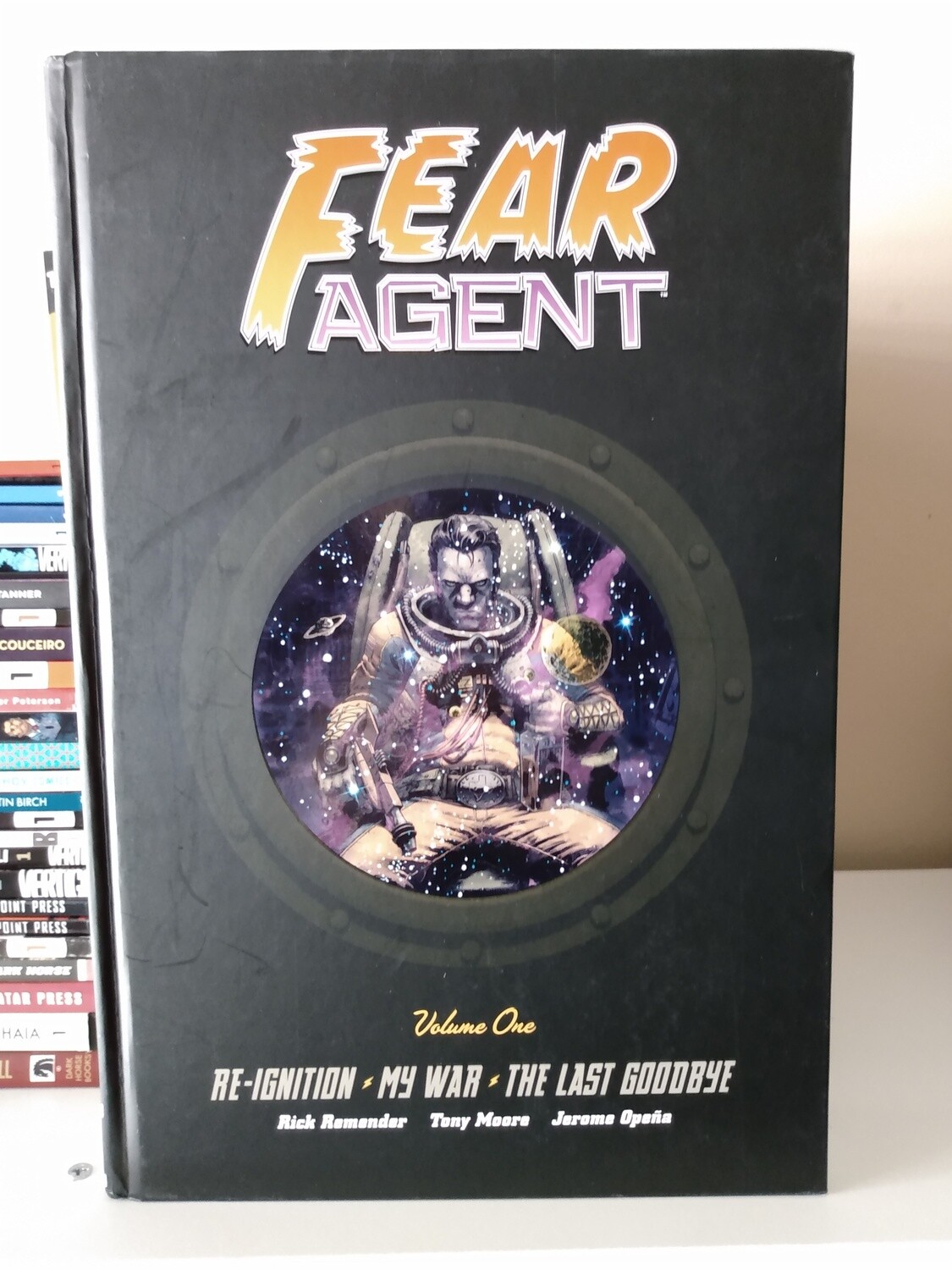 Fear Agent VOL 1