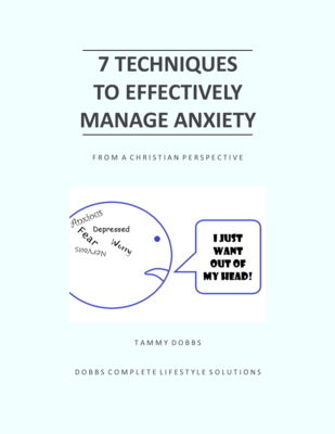 7 Techniques to Effectively Manage Anxiety PDF 7 Techniques to Effectively Manage Anxiety PDF
