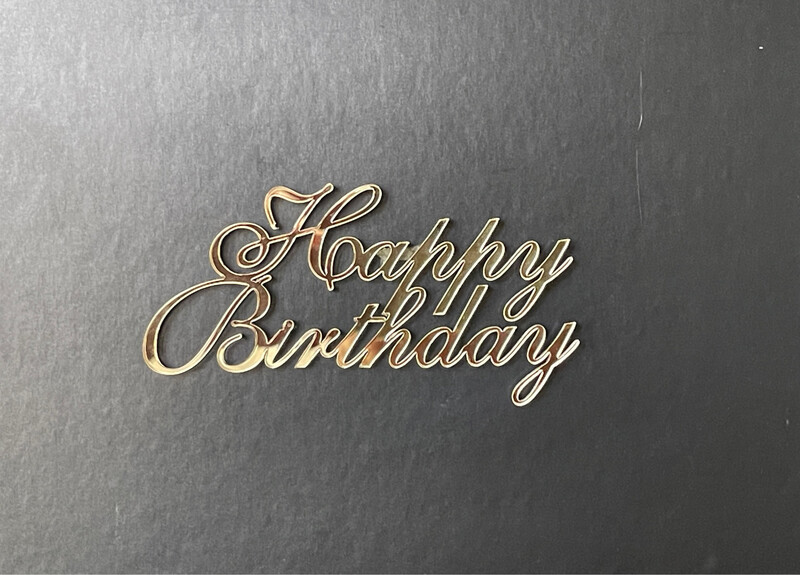 Топер «Happy birthday», 4х10 см, акрил, 1 шт.