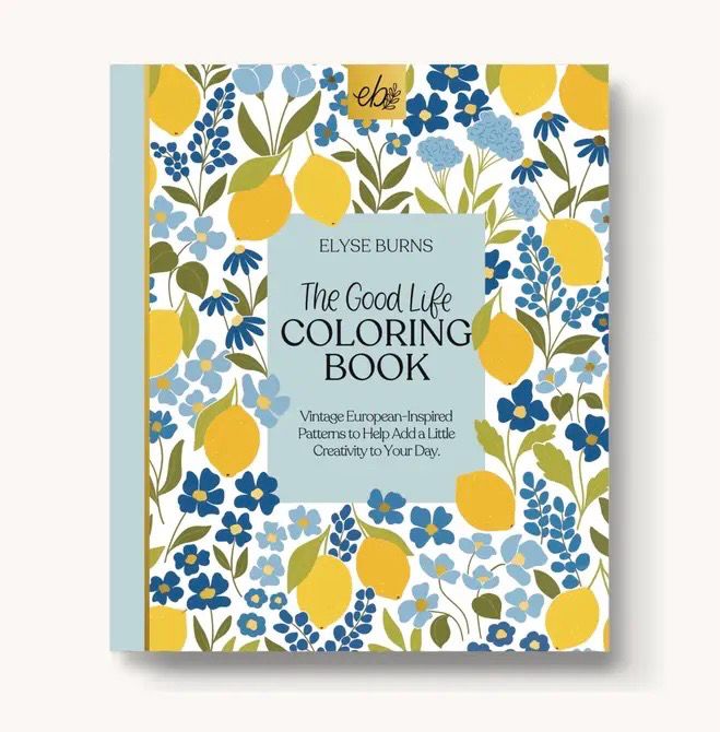Elyse Breanne- Coloring Book The Good Life