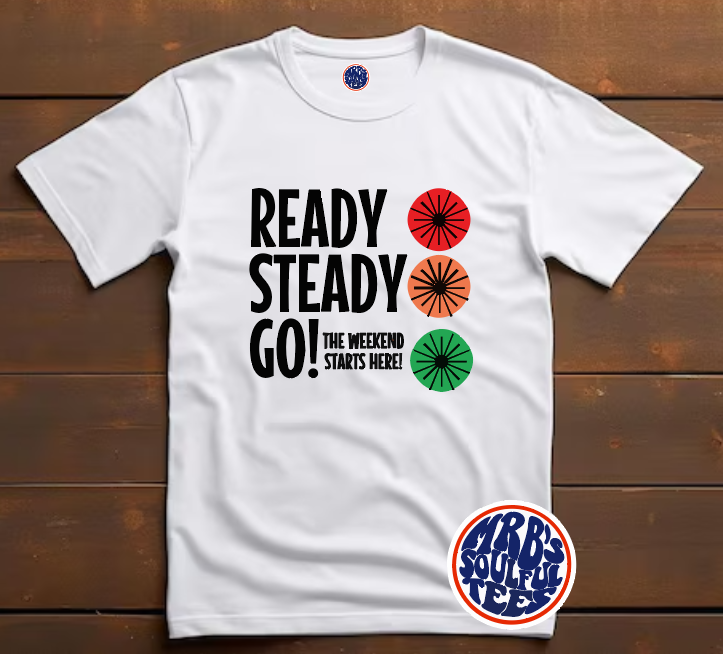 Ready Steady Go! Organic Cotton T Shirt