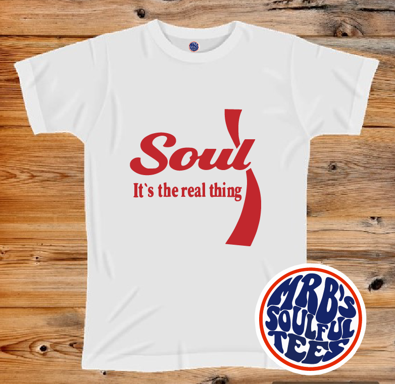 Soul It’s The Real Thing organic cotton