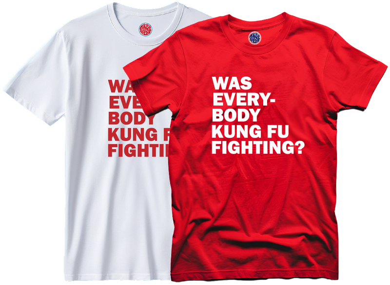 KUNG FU FIGHTING ORGANIC COTTON T SHIRT