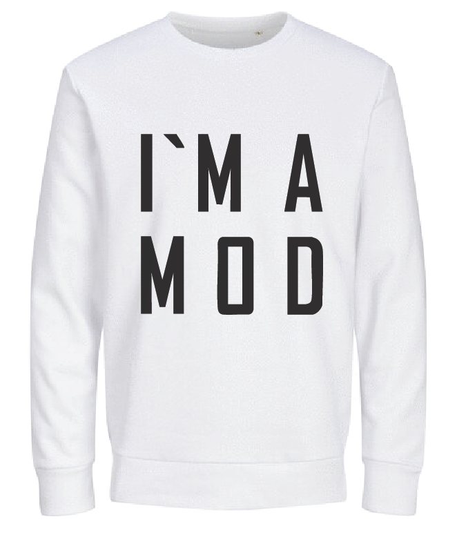 I’m A Mod Organic Cotton Sweatshirt