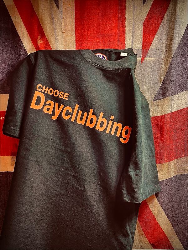 CHOOSE DAYCLUBBING BY CHRIS PUNTER ORGANIC COTTON T SHIRT