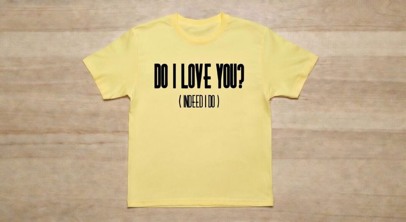 DO I LOVE YOU? FRANK WILSON INSPIRED ORGANIC HEAVY COTTON T SHIRT DO I LOVE YOU? FRANK WILSON INSPIRED ORGANIC HEAVY COTTON T SHIRT