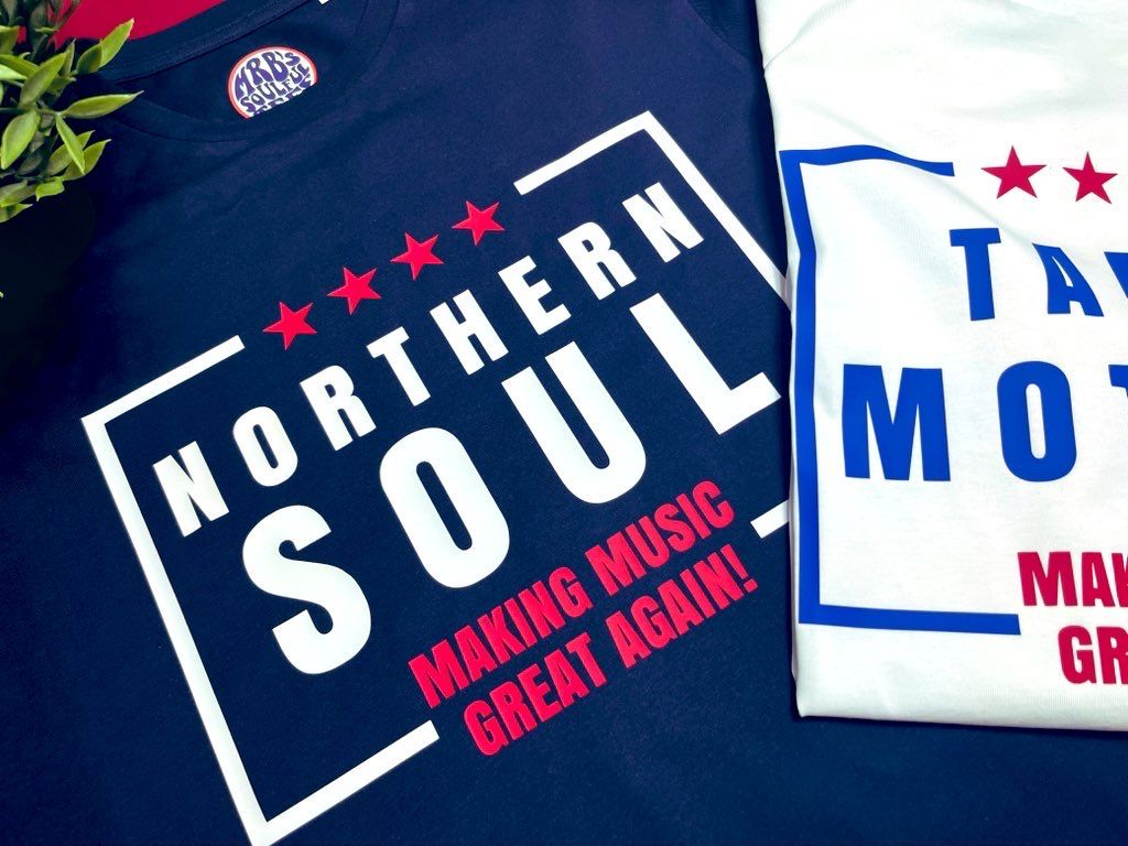 NORTHERN SOUL MAKING MUSIC GREAT AGAIN ORGANIC COTTON T SHIRT NORTHERN SOUL MAKING MUSIC GREAT AGAIN ORGANIC COTTON T SHIRT