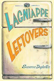 Lagniappe Leftovers Cookbook