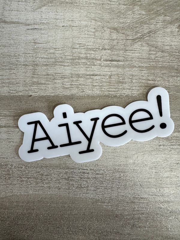 Aiyee! Decal