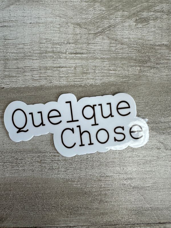 Quelque Chose Decal