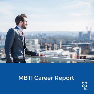 MBTI - Career Report MBTI - Career Report