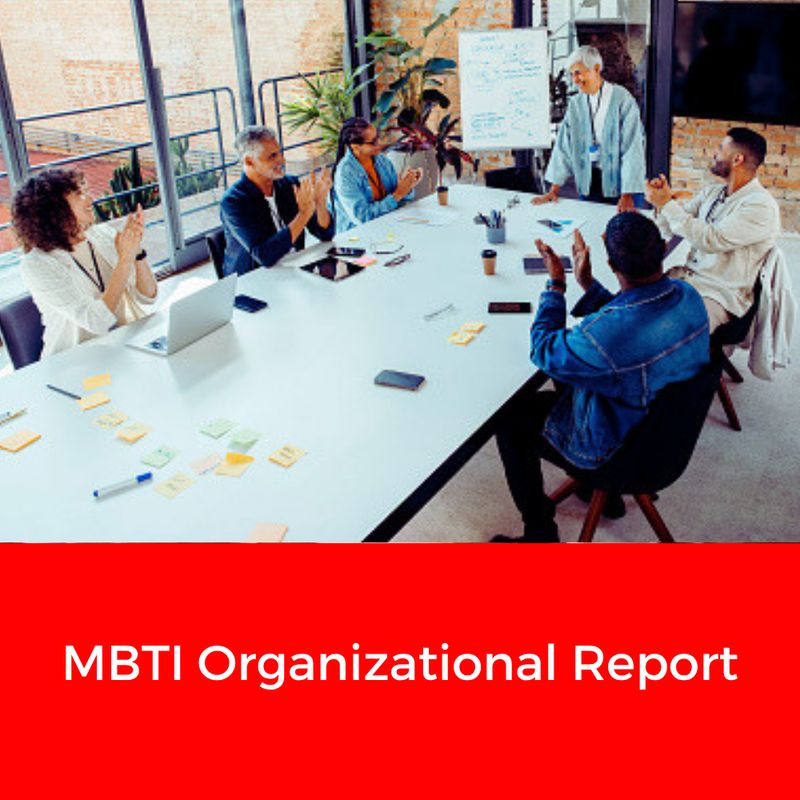 MBTI - Interpretive Report for Organizations
