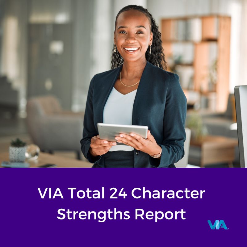 VIA Total 24 Character Strengths Report